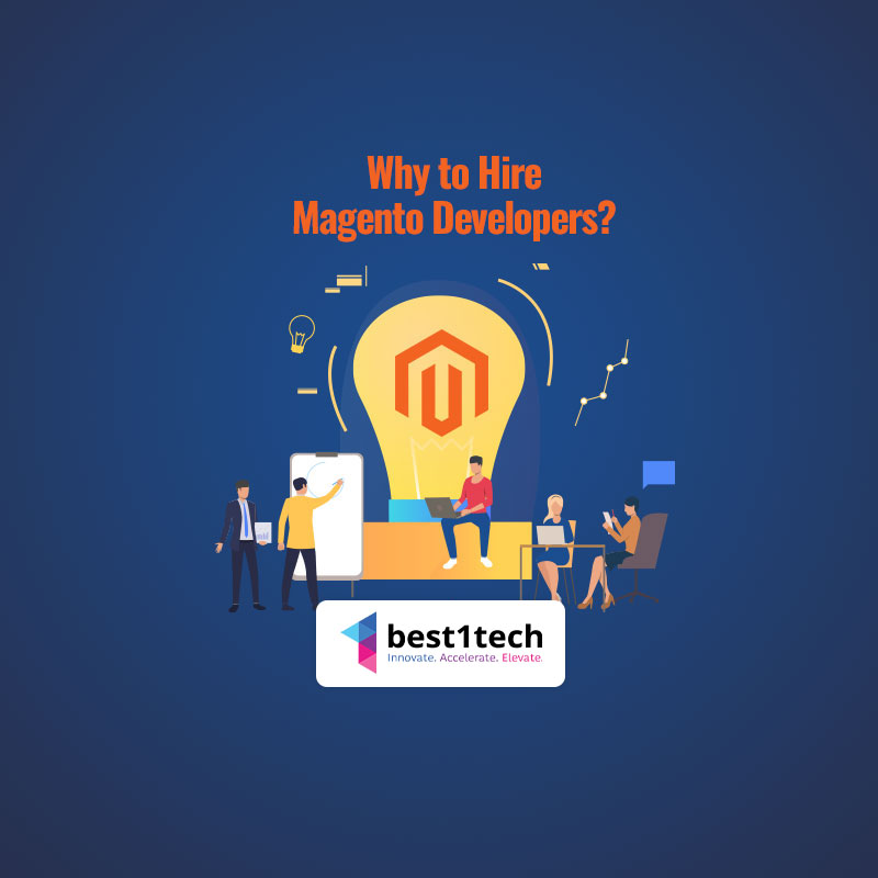 Why to Hire Magento Developers?