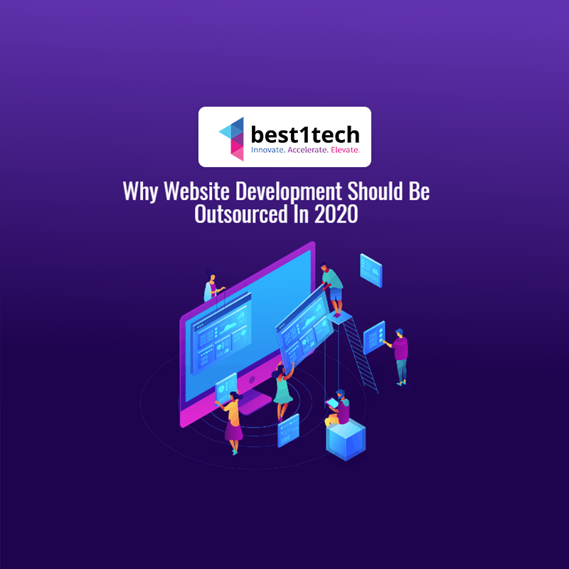 Why Website Development Should Be Outsourced In 2020?