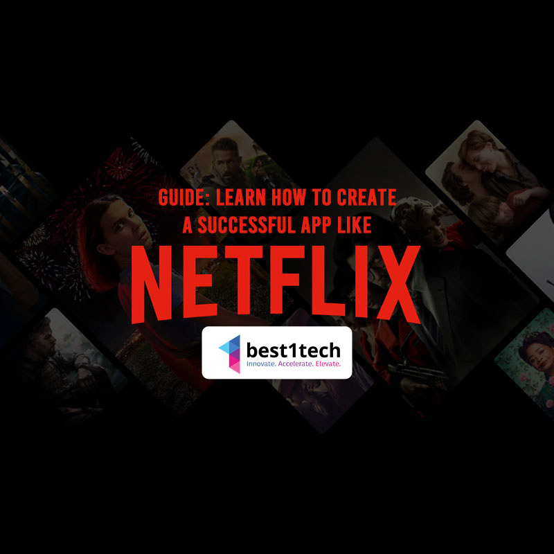 Guide: Learn how to create a successful app like Netflix