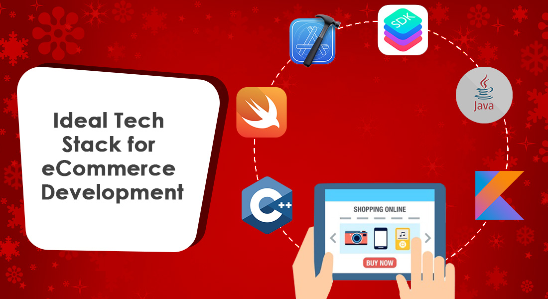 Ideal Tech Stack for eCommerce Development
