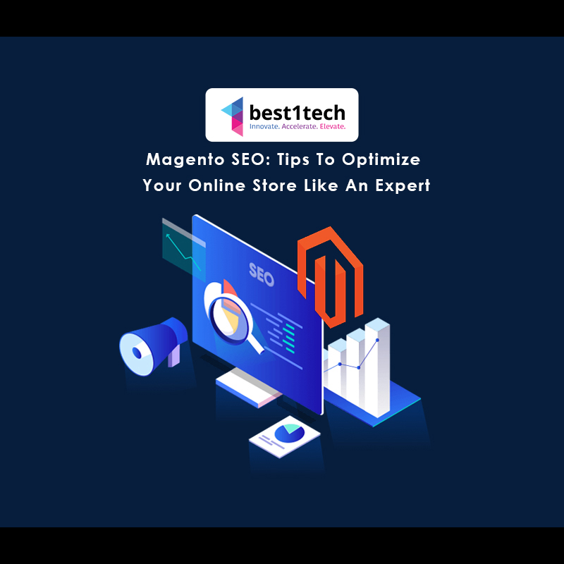 Magento SEO: Tips To Optimize Your Online Store Like An Expert