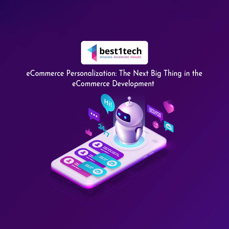 eCommerce Personalization: The Next Big Thing in the eCommerce Development